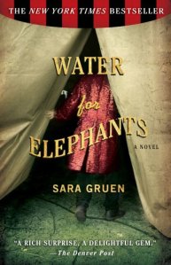Water for Elephants Sara Gruen
